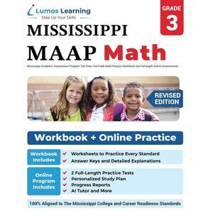 Mississippi Academic Assessment Program Test Prep: 3rd Grade Math Practice Workb